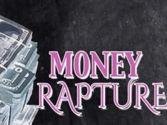 Money Rapture